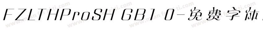 FZLTHProSH GB1 0字体转换